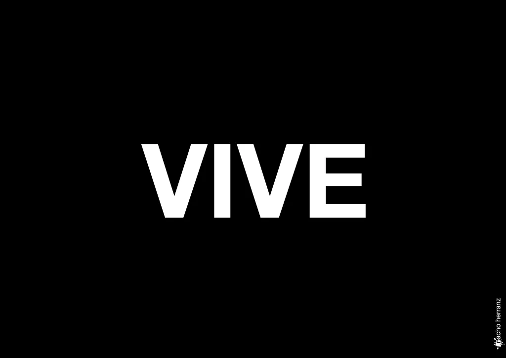 No te olvides: VIVE