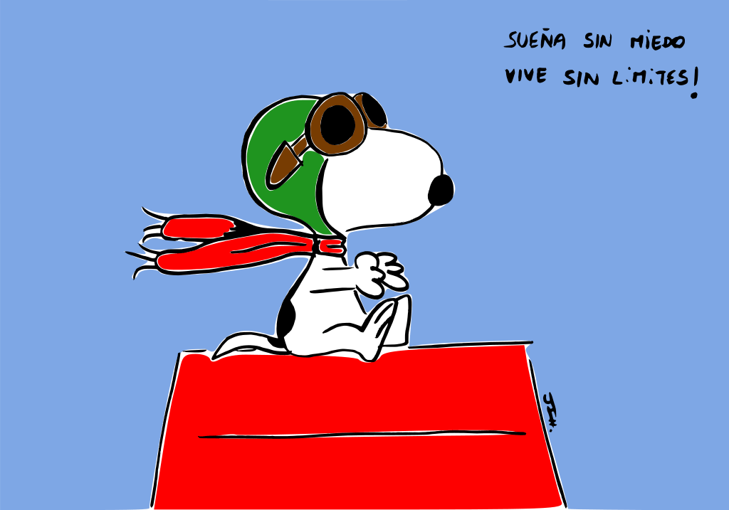 Snoopy - Sueña sin miedo, vive sin límites!