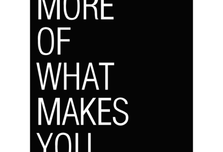 Do more of what makes you happy